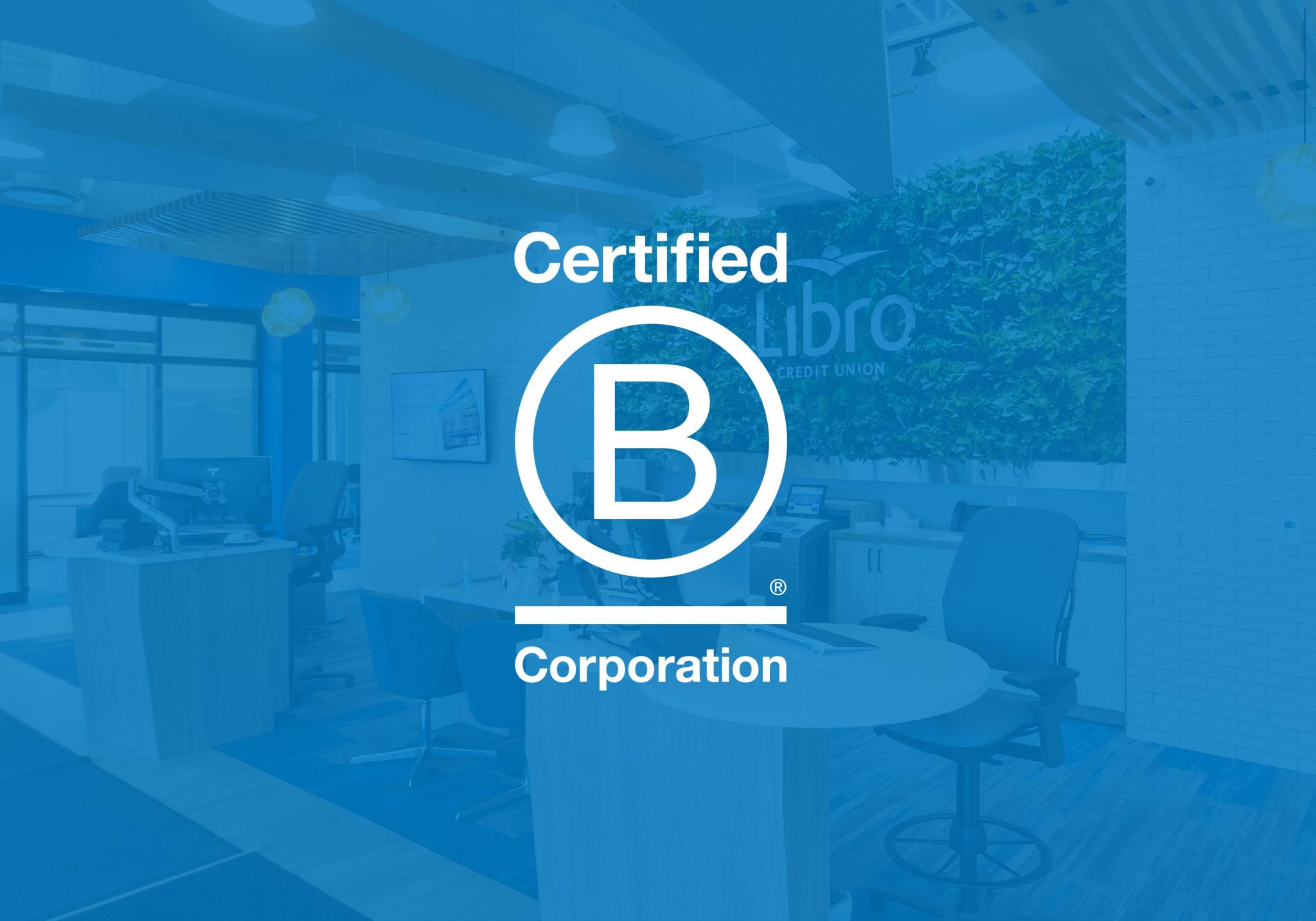 Certified B Corporation Logo over Woodstock branch photo